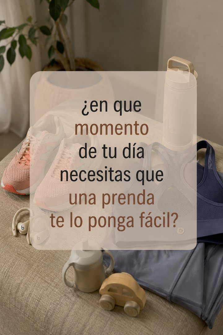 ¿En qué momento de tu día necesitas que una prenda te lo ponga fácil?